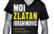 "Moi Zlatan", le livre de Zlatan Ibrahimovic