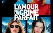 Affiche L'Amour est un Crime parfait